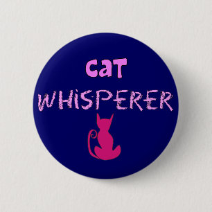 "Katzewhisperer-" Katzen-Liebhaber-Geschenke Button