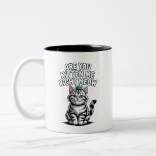 Kätzst du mich gleich? zweifarbige tasse