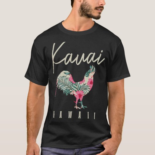 Kauai Chicken Hawaii Hibiskus Hawaiian Islands Sou T-Shirt (Vorderseite)