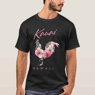 Kauai Hawaii Blume Hibiskus Chicken T-Shirt