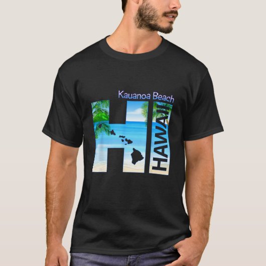 Kauanoa Beach HI Hawaii Aloha State Vacation T-Shirt (Vorderseite)