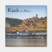 Kaub am Rhein - Deutschland Magnet (Vorne)