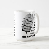 Kauen durch die Restraints Funny Mug Kaffeetasse (VorderseiteRechts)