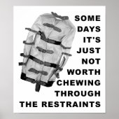 Kauen durch die Restraints Funny Poster (Vorne)