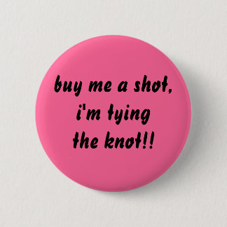 Kauf mir einen Schuss Button