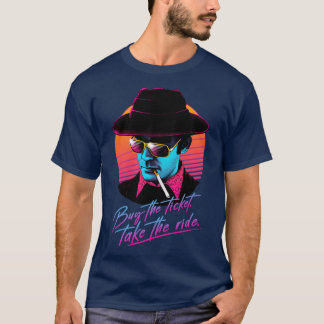 Kaufe das Ticket, nimm die Fahrt T-Shirt