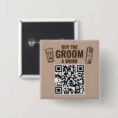 Kaufe dem Bräutigam einen Drink QR-Code-Button Button (Vorne & Hinten)