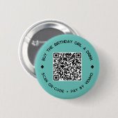 Kaufe dem GEBURTSTAGSMÄDCHEN einen Drink QR-Code-B Button (Vorne & Hinten)