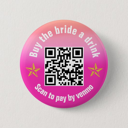 Kaufe der Braut einen Drink Disco Cowgirl QR Code Button (Vorderseite)