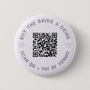 Kaufe der Braut einen Drink QR-Code Blasslila Butt Button