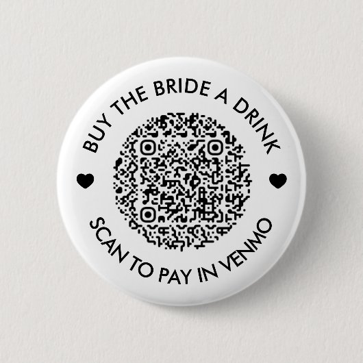 Kaufe der Braut einen Drink QR Code Button (Vorderseite)