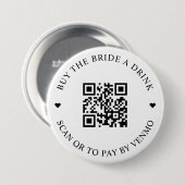 Kaufe der Braut einen Drink QR-Code-Button Button (Vorne & Hinten)