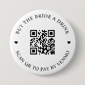 Kaufe der Braut einen Drink QR-Code-Button Button (Vorderseite)