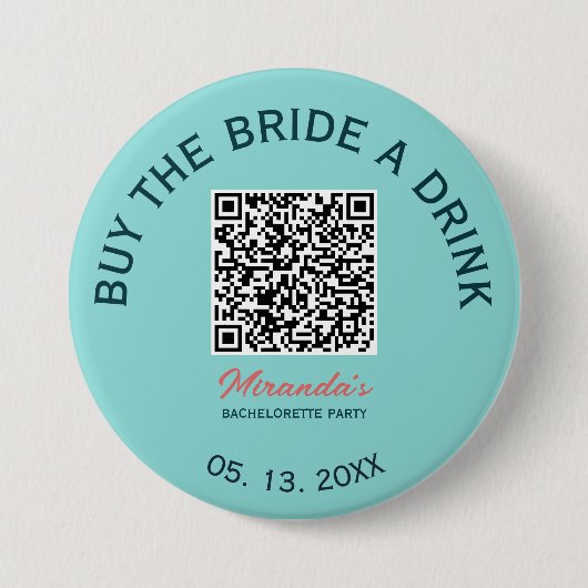 Kaufe der Braut einen Drink QR-Code-Button Button (Vorderseite)