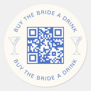 Kaufe der Braut einen Drink QR Code Junggesellinne Runder Aufkleber