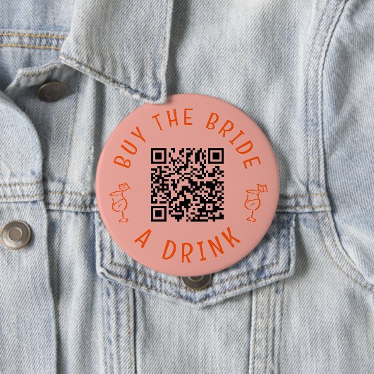 Kaufe der Braut einen Drink QR Code Rosa Junggesel Button (Beispiel)