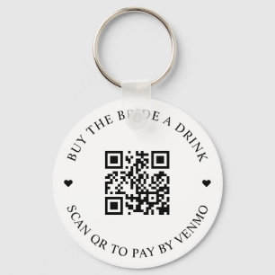 Kaufe der Braut einen Drink QR Code Schlüsselanhänger