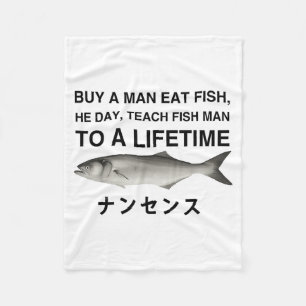 Kaufe einem Mann einen Fisch, den er an diesem Tag Fleecedecke