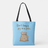 Kaufe keine Katze im Sack Tasche (Rückseite)