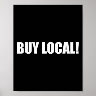 Kaufe lokal Umweltschutz, Tierschutz Poster