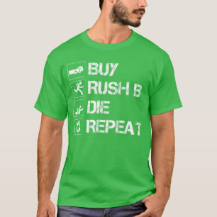 Kaufe Rush B Repeat lustig CS Gamer Go Insider Ges T-Shirt