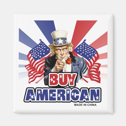 Kaufen Amerikaner ( Made in China ) - Witziger Wit Magnet (Vorne)