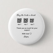 kaufen Braut ein Getränk Scan QR Code danke IhnenE Button (Vorderseite)