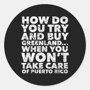 Kaufen Grönland Wont kümmern sich um Puerto Rico A Runder Aufkleber