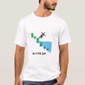 Kaufen Sie das Dip - Bold Candlestick Chart Trader T-Shirt (Vorderseite)