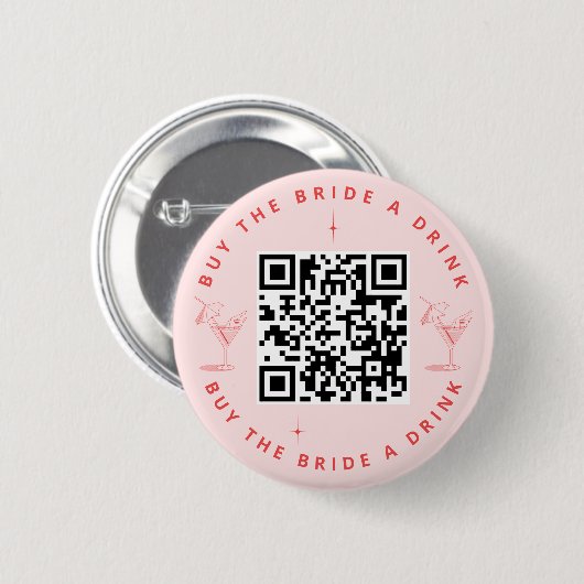 Kaufen Sie den Bride a Drink Junggeselinnen-Abschi Button (Vorne & Hinten)