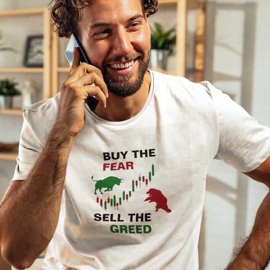 Kaufen Sie die Angst / verkaufen Sie die Gier Stoc T-Shirt
