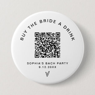 Kaufen Sie die Braut ein Getränk Bachelorette QR Button