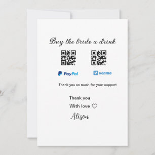 Kaufen Sie die Braut ein Getränk Spende QR Venmo P Einladung