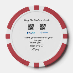 Kaufen Sie die Braut ein Getränk Spende QR Venmo P Pokerchips