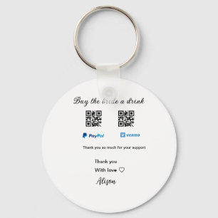Kaufen Sie die Braut ein Getränk Spende QR Venmo P Schlüsselanhänger