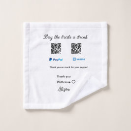 Kaufen Sie die Braut ein Getränk Spende QR Venmo P Waschlappen