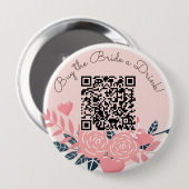 Kaufen Sie die Braut ein Getränk venmo qr Code Button (Vorne & Hinten)