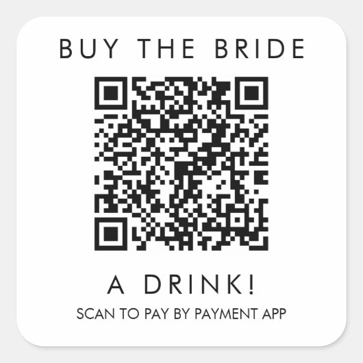Kaufen Sie die Braut einen Drink QR Sticker (Vorderseite)
