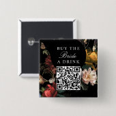 Kaufen Sie die Bride A Drink Bachelorette QR Code Button (Vorne & Hinten)