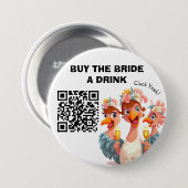 Kaufen Sie die Bride ein DrinK - Hen Party Cluck Y Button (Vorne & Hinten)