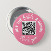 Kaufen Sie die Bridge A Drink QR Code Rosa Bachelo Button (Vorne & Hinten)
