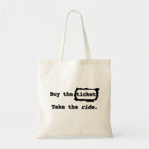 Kaufen Sie die Karte. Nehmen Sie die Fahrt. Tasche