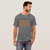 Kaufen Sie diesem Mann ein Bier - Lustige Sprüche T-Shirt (Vorne ganz)