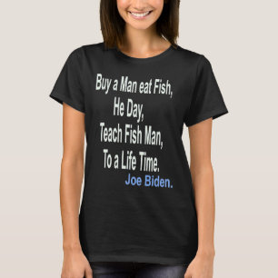 Kaufen Sie einen Mann, der Fisch isst, der tagsübe T-Shirt