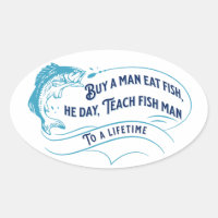 Kaufen Sie einen Mann essen Fisch, Er Tag Oval Sti