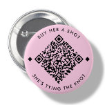 Kaufen Sie ihr einen Schuss | Bachelorette QR-Tast Button<br><div class="desc">Weiß minimal Kaufen Sie ihr einen Schuss,  sie bindet den Knoten Custom QR Code Design. Fügen Sie einfach Venmo,  cashapp,  paypal url hinzu</div>