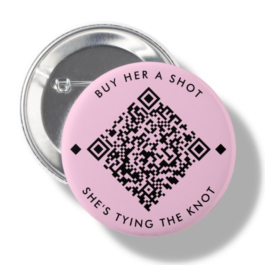 Kaufen Sie ihr einen Schuss | Bachelorette QR-Tast Button