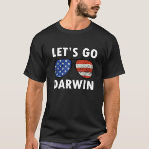 Kaufen Sie lustige Sarcastic Let's Go Darwin Männe T-Shirt