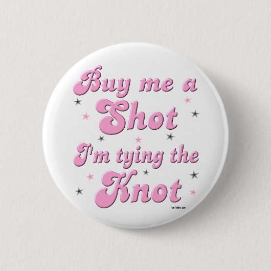 Kaufen Sie mich einen Schussknopf Button (Vorderseite)