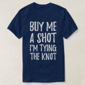 Kaufen Sie mir ein Shot Ix27m Bindung der Knoten 3 T-Shirt (Design vorne)